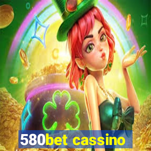 580bet cassino